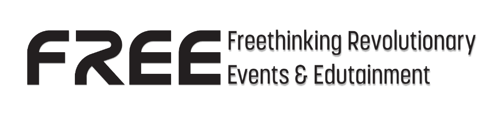 Freethinking Revolutionary Events and Edutainment